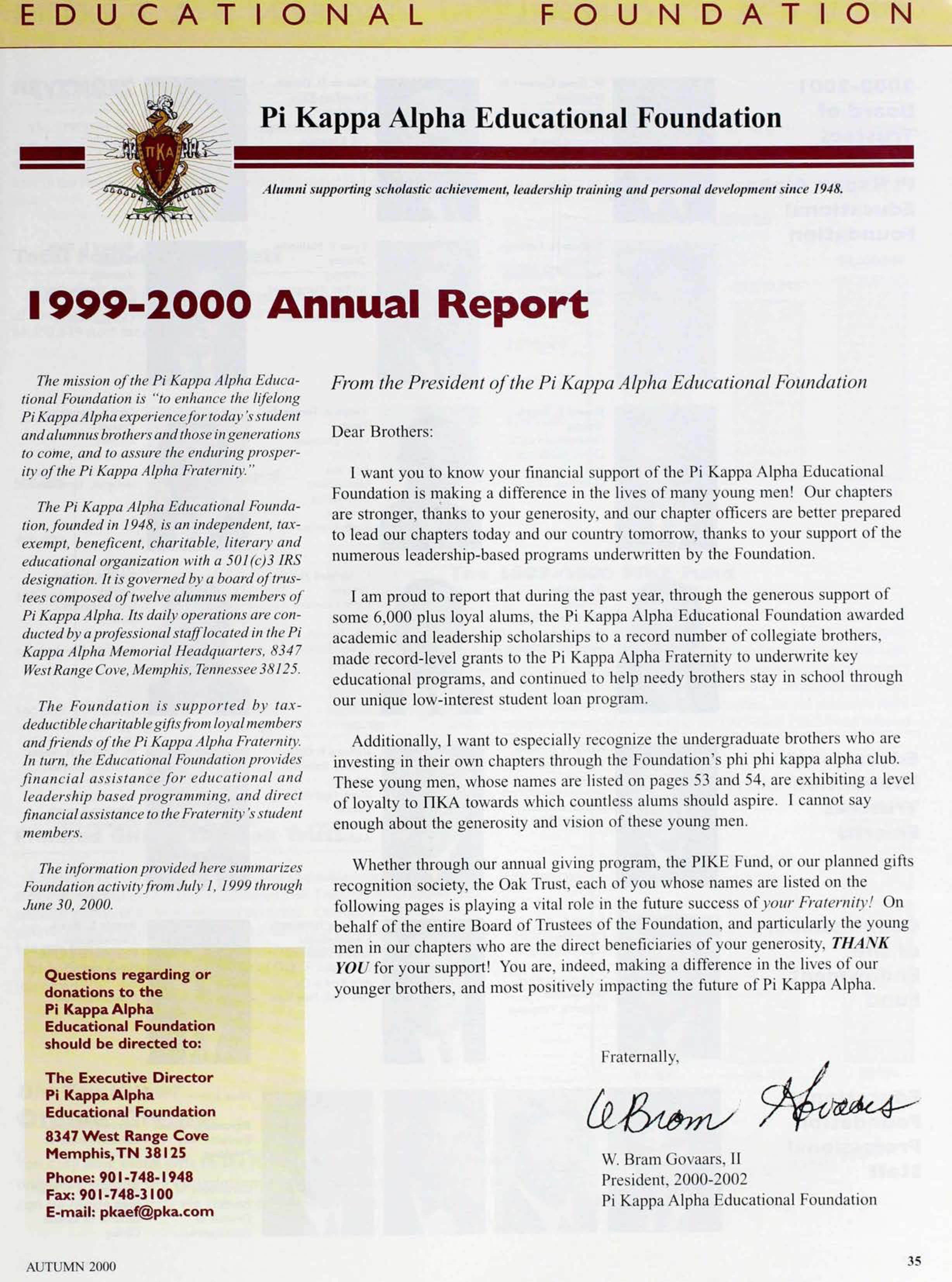 Pi Kappa Alpha Educational Foundation: 1999-2000 Annual Report, Autumn 2000